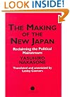 The Making of the New Japan: Reclaiming the Political Mainstream