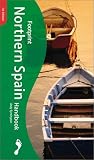 Footprint Northern Spain: Handbook (Footprint Northern Spain Handbook)