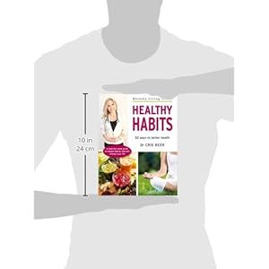 Healthy Habits: 52 Ways to Better Health (Healthy Living)