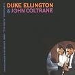 Duke Ellington & John Coltrane