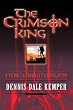 The Crimson King: A Vision, A Journey, A Revelation