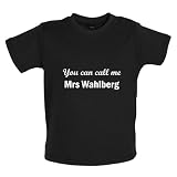 You Can Call Me Mrs Wahlberg - Baby / Toddler T-Shirt - Black - 6-12 Months