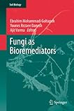 Fungi as bioremediators