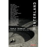 Hinterland. 20 Erz�hlungen, inspiriert von der Musik David Bowiesvon "Karla Schmidt"
