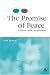 The Promise of Peace: A Unified Theory of Atonement