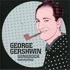 Click here to buy Summertime - George Gershwin Songbook by  Miles Davis & Gil Evans, Billy Holiday, J. J. Johnson Quintet, Peggy Lee, and Bill Evans & Jim Hall .