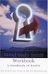 Mind Body Spirit Workbook /A Handbook of Health