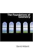 The Foundations of Geometry