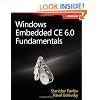Windows&reg; Embedded CE 6.0 Fundamentals