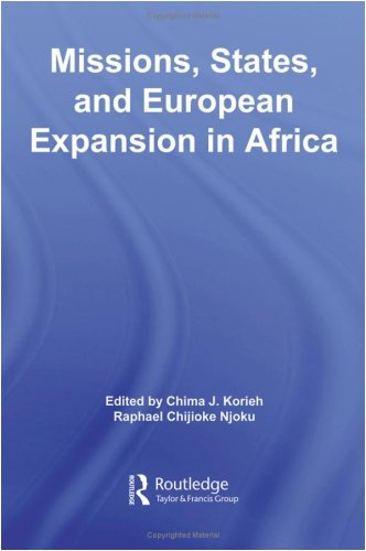 Missions, States, and European Expansion in Africa (African Studies)