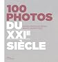100 photos du XXIe si�cle