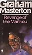 Revenge of the Manitou