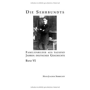 Die Sehrbundts. Hans-Joachim Sehrbundt