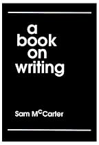 A Book on Writing
