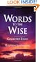 Words to the Wise: Collected Essays
