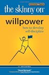 The Skinny on Willpower