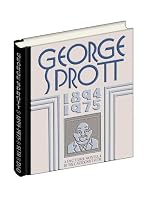 George Sprott 1894-1975