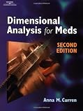 Dimensional Analysis for Meds