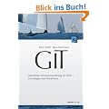 Git: Dezentrale Versionsverwaltung im Team - Grundlagen und Workflows