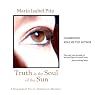 Truth Is the Soul of the Sun: A Biographical Novel of Hatshepsut-Maatkare