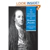 The Political Philosophy of Benjamin Franklin (The Political Philosophy of the American Founders)