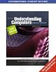Understanding Computers: Today and Tomorrow, 11th Edition, Comprehensive