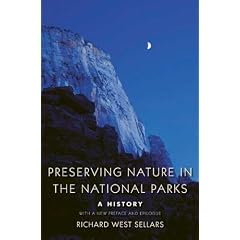 Preserving Nature in the National Parks: A History