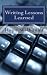 Writing Lessons Learned