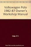VW Polo owners workshop manual