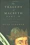 The Tragedy of Macbeth, Part II: The Seed of Banquo
