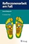 Reflexzonenarbeit am Fu�