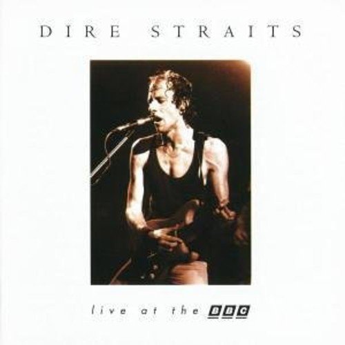 Dire Straits - Dire Straits: Live At The Bbc - Zortam Music