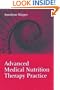Advanced Medical Nutrition Therapy Practice