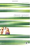Deep Green: Color Me Jealous (TrueColors)