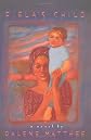 Fiela's Child (Phoenix Fiction Series)