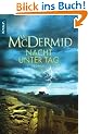 Nacht unter Tag: Roman