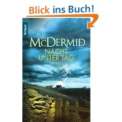 Nacht unter Tag: Roman