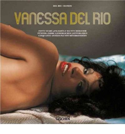 Produkt-Bild: Vanessa del Rio: Fifty Years of Slightly Slutty Behavior [With DVD] [ VANESSA DEL RIO: FIFTY YEARS OF SLIGHTLY SLUTTY BEHAVIOR [WITH DVD] ] by Del Rio, Vanessa (Author) Jun-01-2010 [ Hardcover ]
