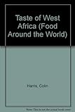 A taste of West Africa