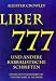 Liber 777 und andere kabbalistische Schriften (Paperback)