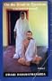 On the Road to Freedom: A Pilgrimage in India