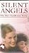 All Products : Silent Angels: The Rett Syndrome Story
