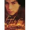 Forged in the Fire