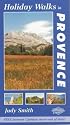 Holiday Walks in Provence