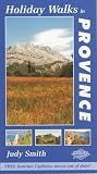Holiday Walks in Provence (Holiday Walks)