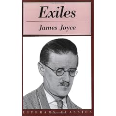 Exiles A Play