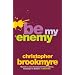 Be My Enemy