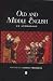 Book Old and Middle English: An Anthology (Blackwell Anthologies)