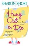 Hung Out to Die: A Stain-busting Mystery