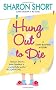 Hung Out to Die: A Stain-Busting Mystery